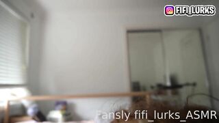 Fifi Lurks ASMR