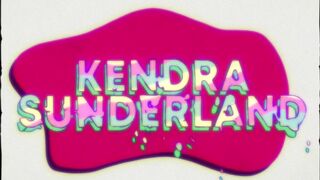 Kendra Sunderland (Video 11)