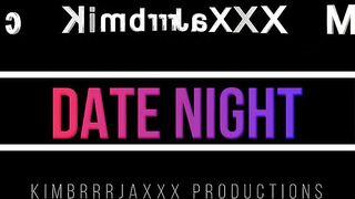 Qos Kimbrrrjaxxx date night